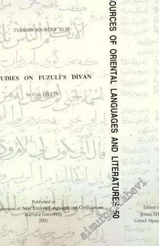 Fuzuli Divanı Üzerine Notlar = Studies on Fuzuli's Divan -        2001