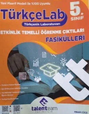 Talentteam Yayıncılık 5. Sınıf TürkçeLab Etkinlik Temelli Öğrenme Çıktıları Fasikülleri