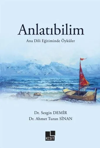 Anlatıbilim Ana Dili Eğitiminde Öyküler