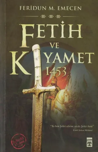 Fetih Ve Kıyamet 1453