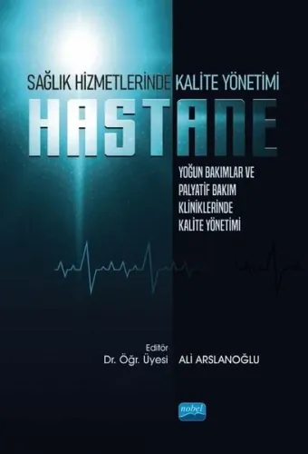 Sağlık Hizmetlerinde Kalite Yönetimi
