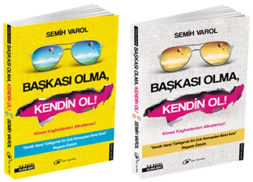 Başkası Olma Kendin Ol