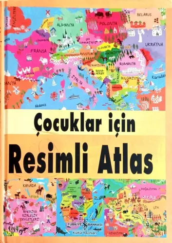 Çocuklar İçin Resimli Atlas (Ciltli)
