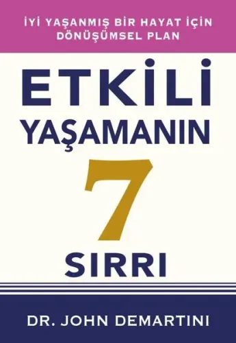 Etkili Yaşamanın 7 Sırrı