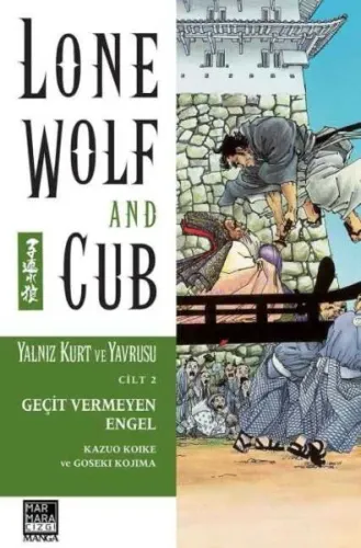 Yalnız Kurt Ve Yavrusu 2 - Geçit Vermeyen Engel