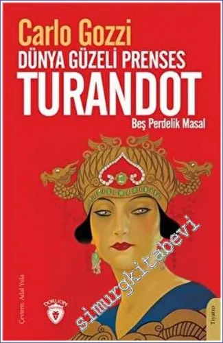 Dünya Güzeli Prenses Turandot Beş Perdelik Masal -         2023