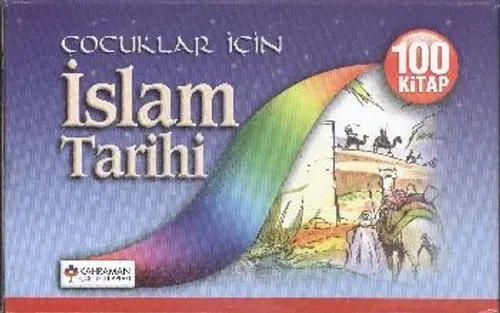 Çocuklar İçin İslam Tarihi - 100 Kitap