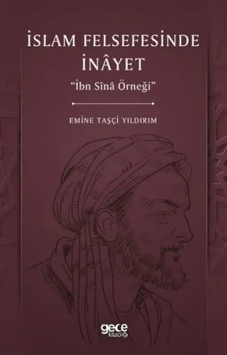 İslam Felsefesinde İnayet - İbn Sina Örneği