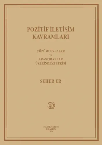 Pozitif İletişim Kavramları