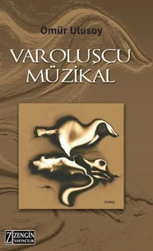 Varoluşçu Müzikal