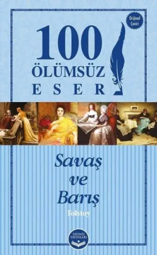 100 Ölümsüz Eser Savaş Ve Barış