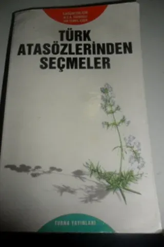 Türk Atasözlerinden Seçmeler