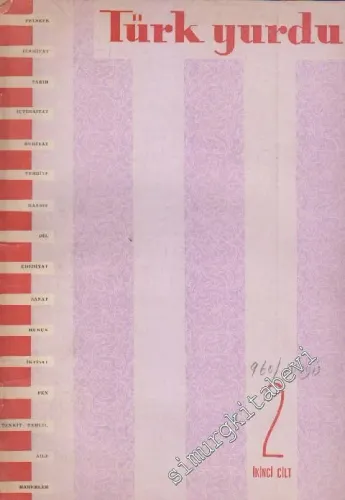 Türk Yurdu - Türk Ocaklarının Fikirlerini Neşreder Aylık Mecmua - Sayı: 2  (284)  2  50  Mayıs 1960