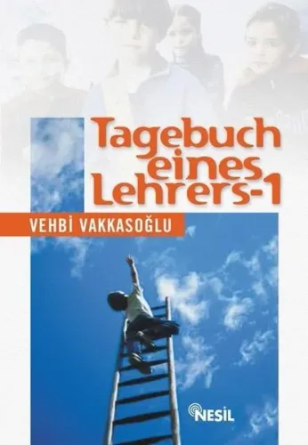 Tagebuch Eines Lehrers 1; Öğretmenin Not Defteri 1