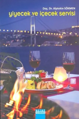Konaklama ve Yiyecek- İçecek İşletmelerinde Servis Tekniği