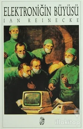 Elektroniğin Büyüsü
