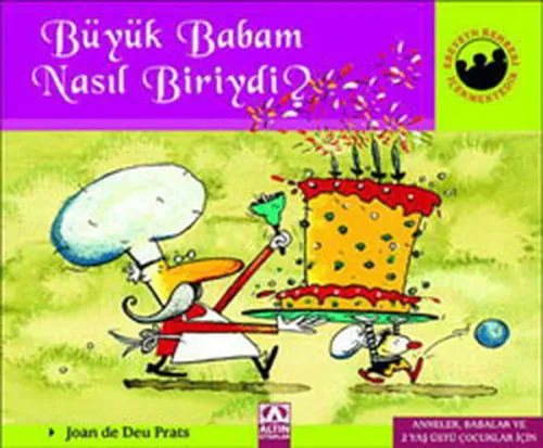 Büyük Babam Nasıl Biriydi?