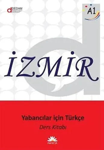 İzmir A1: Yabancılar için Türkçe Ders Kitabı + Alıştırma Kitabı