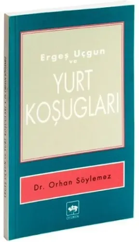 Ergeş Uçgun ve Yurt Koşugları