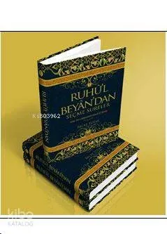 Ruhul Beyan'dan Seçme Sureler