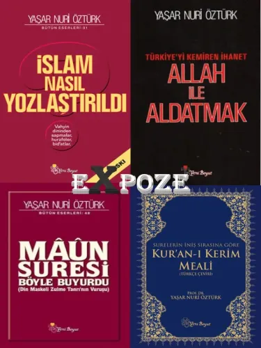 Yaşar Nuri Öztürk Seti 4 Kitap - İslam Nasıl Yozlaştırıldı, Allah ile Aldatmak, Maun Suresi Böyle Buyurdu, Kur'an-ı Kerim Meali