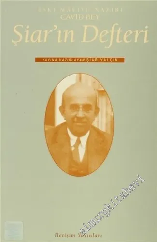 Şiar'ın Defteri: Eski Maliye Nazırı Cavid Bey -        1995