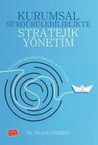 Kurumsal Sürdürülebilirlikte Stratejik Yönetim