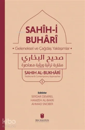 Sahih-i Buhari  3 Kitap Set Geleneksel ve Çağdaş Yaklaşımlar