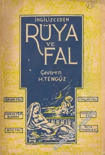 İngilizceden Rüya ve Fal: Bayan Falı, Fincan Falı, Karakter Bulmak, Yumurta Falı, Avuç Falı, Rüya Tabirleri -        1950