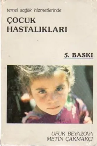 Temel Sağlık Hizmetlerinde Çocuk Hastalıkları