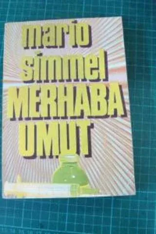 Merhaba Umut Mario Simmel