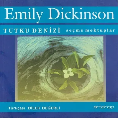 Tutku Denizi Seçme Mektuplar