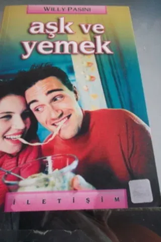 Aşk ve Yemek