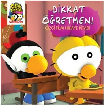 Sizinkiler Dikkat Öğretmen Çizgi Film Hikaye Kitabı