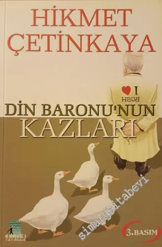 Din Baronu'nun Kazları -        2006