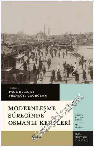 Modernleşme Sürecinde Osmanlı Kentleri -