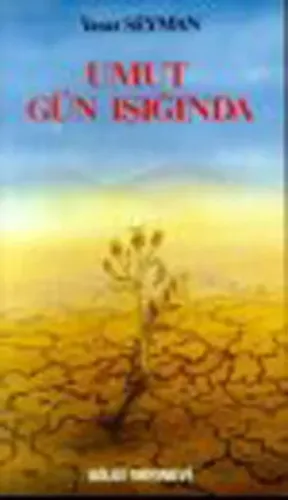Umut Gün Işığında