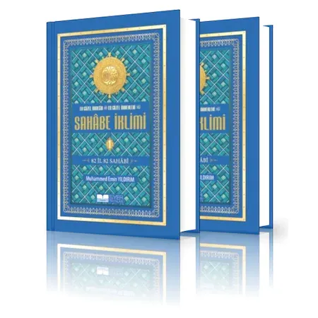 En Güzel Örneğin En Güzel Örnekleri - Sahabe İklimi 3-4 Ciltler - 82 İl 82 Sahabi