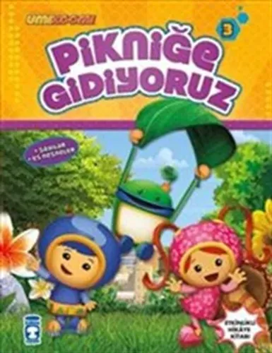 Pikniğe Gidiyoruz - Umizoomi 3 Birsen Ekim Özen