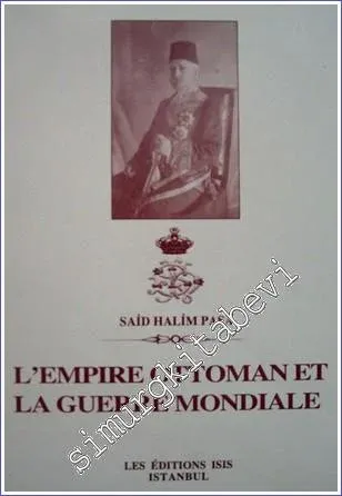 L'Empire Ottoman et la Guerre Mondiale -         2000