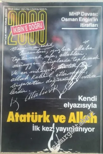2000 - İkibin'e Doğru - Kendi Elyazısıyla Atatürk ve Allah - Sayı: 8    Yıl: 1  22-28 Şubat 1990