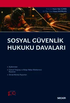 Sosyal Güvenlik Hukuku Davaları