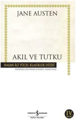 Akıl ve Tutku (Ciltli)