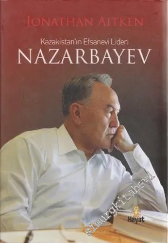 Kazakistan'ın Efsanevi Lideri Nazarbayev -        2010