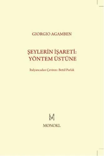 Şeylerin İşareti: Yöntem Üstüne