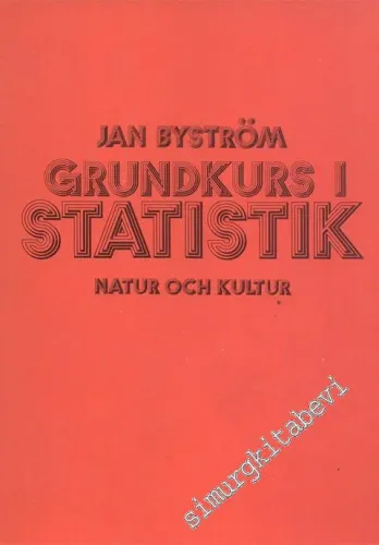 Grundkurs I Statistik Natur Och Kultur -