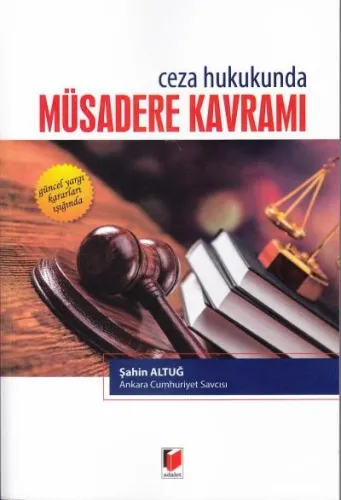 Müsadere Kavramı