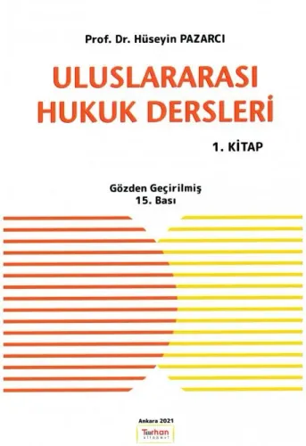 Uluslararası Hukuk Dersleri (1. Kitap)