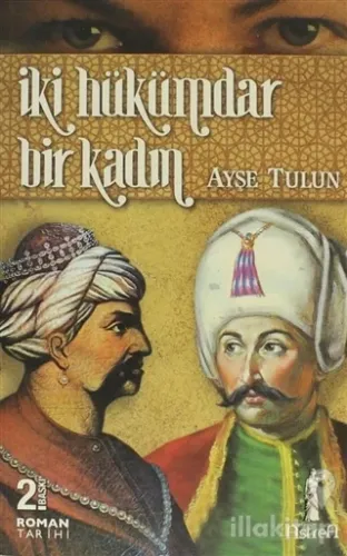 İki Hükümdar Bir Kadın
