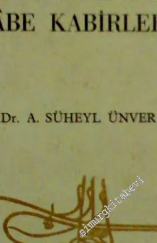 İstanbul'da Sahabe Kabirleri -        1953